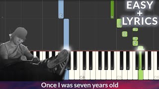 Lukas Graham  7 Years EASY Piano Tutorial  Lyrics [upl. by Akcired]