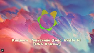 Diviners  Savannah feat Philly K Tropical House NCS  Copyright Free Music [upl. by Sisile141]