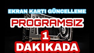 Ekran Kartı Güncelleme 2020 [upl. by Olram]