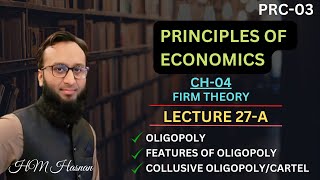 PRC03 Economics l CH04 l LECTURE27 A l HM Hasnan [upl. by Yttocs204]