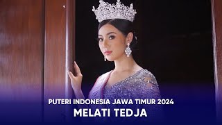 Video Profile Puteri Indonesia Jawa Timur 2024  Melati Tedja [upl. by Blondie]