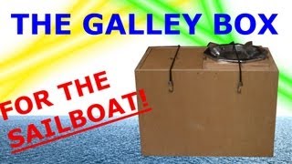 Small Sailboat Galley Box [upl. by Enyar125]