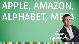 Apple Amazon Alphabet Meta Einordnung der Quartalszahlen  Euer Egmond vom 07022023 [upl. by Knighton336]