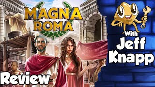 Magna Roma Review  with Jeff Knapp [upl. by Turk]