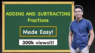 Adding and Subtracting of Fractions  Trick to make it Easy FilipinoTagalog [upl. by Ynnatirb]