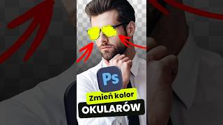 Zmień KOLOR OKULARÓW w Photoshopie w mniej niż minutę 😎 [upl. by Godfry]