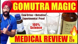 Chamatkari GOMUTRA Cure  COW URINE amp BETADINE Experiment Medical Review S1E20 by DrEducation [upl. by Gnanmas]