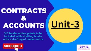 Contracts amp Accounts  Lecture  2  Unit3  Tender Notice amp Drafting of a tender [upl. by Ferreby245]