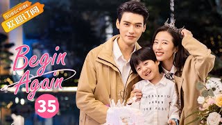 【MultiSub】《Begin Again 从结婚开始恋爱》EP35 Starring Zhou Yutong  Gong Jun [upl. by Oirram]