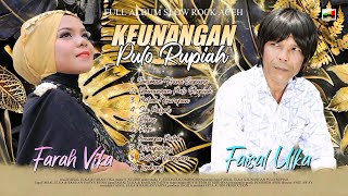 Faisal Ulka amp Farah Vika  Keunangan Pulo Rupiah  Full Album HD Video Quality [upl. by Atolrac930]