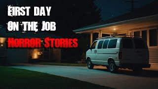 3 Scary TRUE First Day on the Job Horror Stories [upl. by Medin]