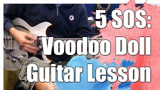 How to play Voodoo Doll 5 Seconds of Summer  Guitar Lesson99 [upl. by Lyrred]