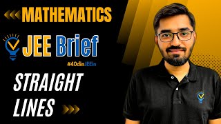 JEE Brief Straight Lines in Class 11 JEE One Shot Mathematics JEE Main and Advanced  Nishant Vora [upl. by Jordana]