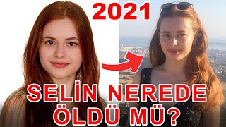 Selena Dizisi Oyuncuları Eski ve Yeni Halleri  Selin Öldü Mü  2021 [upl. by Carmencita]