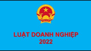 CÔNG TY TNHH MỘT THÀNH VIÊN LUẬT DOANH NGHIỆP 2022 [upl. by Nored]