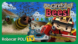 Be careful of Bees  Robocar Poli Clips [upl. by Beryle]