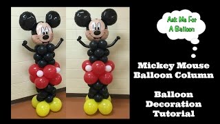 Mickey Mouse Balloon Column Tutorial [upl. by Washington]