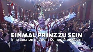 quotEinmal Prinz zu seinquot  Eine Session mit dem Kölner Dreigestirn [upl. by Acired]