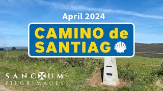 2024 Spring  Camino de Santiago [upl. by Cir]