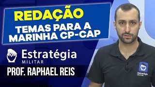 Redação Temas para a Marinha CPCAP  Prof Raphael Reis [upl. by Leinaj]