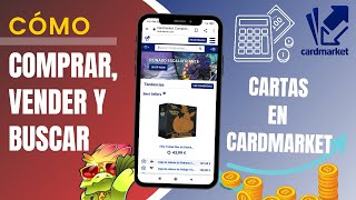 ¿ Cómo Comprar Vender y Buscar cartas en CardMarket [upl. by Notac]