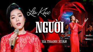 Liên Khúc NGƯỜI Của HÀ THANH XUÂN  Tuyển Tập Những Ca Khúc Hải Ngoại Chọn Lọc Hay Mới Nhất 2022 [upl. by Auoz]