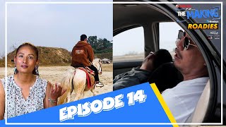 Himalaya Roadies  Season 4  THE MAKING  Episode 14  JOURNEY ROUND [upl. by Yatnod]