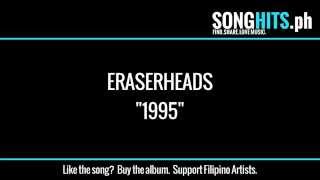 Eraserheads 1995 Lyrics [upl. by Deth]