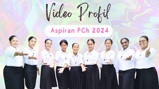 Profil Calon Postulan Aspiran FCh 2024 [upl. by Horsey]