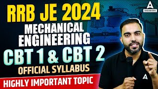 RRB JE Syllabus 2024  RRB JE CBT 1 amp CBT 2 Syllabus for Mechanical Engineering  Complete Details [upl. by Ahseuqal]