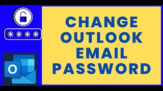 How to Change Outlook Email Password [upl. by Tumer222]