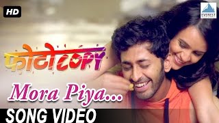 Mora Piya Song  Photocopy  Latest Marathi Songs 2016  Parna Pethe Chetan Chitnis  Adarsh Shinde [upl. by Nattirb967]