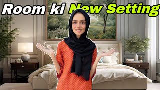 Apne Room Ki Setting Change Kar Di  Hooria Ne Aj Bohat Zid Ki Lekin Q [upl. by Anelrihs]