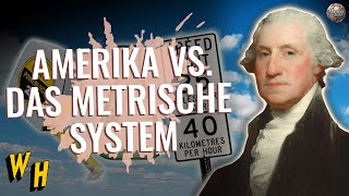 Weshalb Amerikaner das metrische System nicht verwenden  Weird History [upl. by Ruffo]