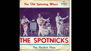 THE SPOTNICKS quotTHE OLD SPINNING WHEELquot 1961 MONOTOSTEREOMIX [upl. by Prisilla271]