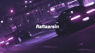 RAFTAAREIN  SLOWED REVERB  BY LOFI DARK [upl. by Llewxam]