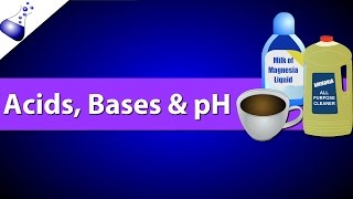 Acids Bases and pH [upl. by Cori667]