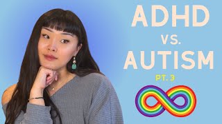 ADHD vs Autism 3 Diagnosis and Treatment [upl. by Hebel]