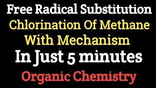 Chlorination Of Methane In Just 5 MinutesWith MechanismOrganic ChemistryNJCHEMISTRYChlorination [upl. by Itra]