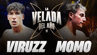 VIRUZZ VS MOMO  LA VELADA DEL AÑO 2 [upl. by Wack]