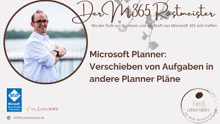 Microsoft Planner  Aufgaben verschieben [upl. by Scott]