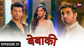 Bebaakee  Ep 1  Jab We Met  Hindi Web Series  Kushal Tandon Shivjyoti Rajput AlttOfficial [upl. by Aubyn]