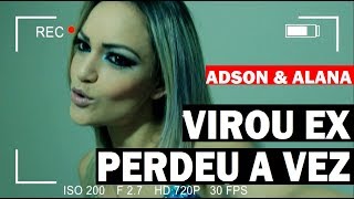 VIROU EX PERDEU A VEZ  Adson amp Alana  CLIPE OFICIAL  MusicaNova Lancamento2018 Sertanejo [upl. by Cerelly]