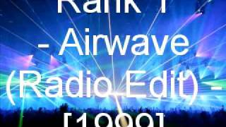 Rank 1  Airwave Radio Edit [upl. by Eada]