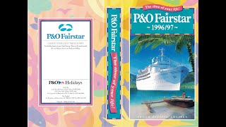 PampO Fairstar 19961997 Cruise Promotional VHS Video  Where the fun never stops [upl. by Asinet]