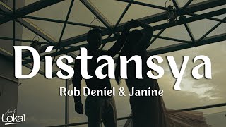 Distansya by Rob Deniel Janine Lyrics [upl. by Belsky]