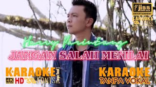 JANGAN SALAH MENILAI  Harry Parintang  KARAOKE HD 4K Tanpa Vocal [upl. by Galen]