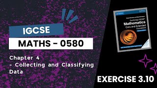 Ex 41  Collecting and Classifying Data  Chapter 4  IGCSE Maths 0580 [upl. by Gnohp815]