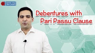 Debentures with Pari Passu Clause  Company Law  CS Executive  CA Inter  CMA Inter  Law Lectures [upl. by Hasina]