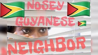 KOLORSTV  NOSEY GUYANESE NEIGHBOR  guyanesejokes [upl. by Cinomod]